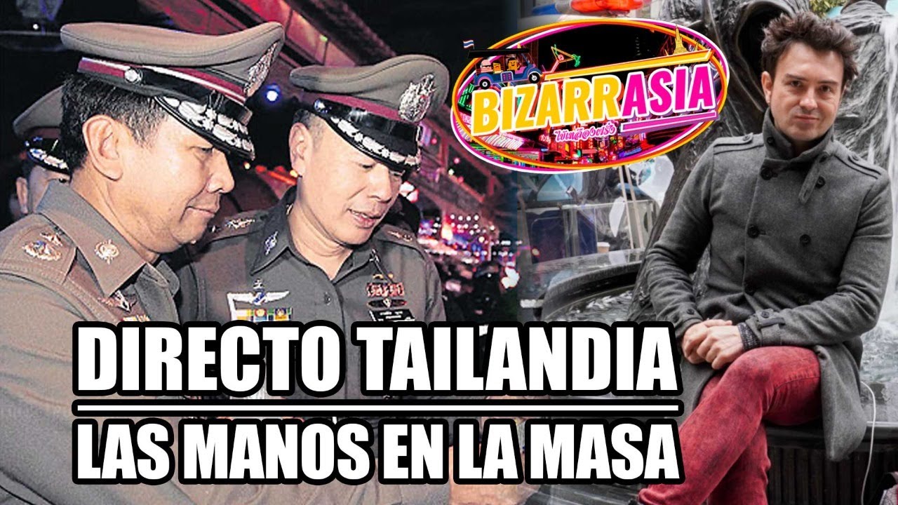 La ILEGALIDAD en TAILANDIA que pone en aprietos y engorda bolsillos