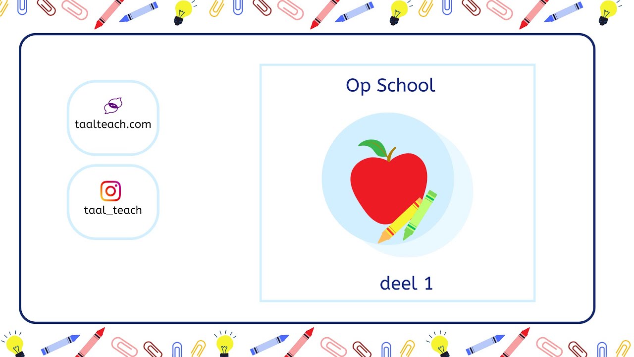 Thema Op School school - deel 1