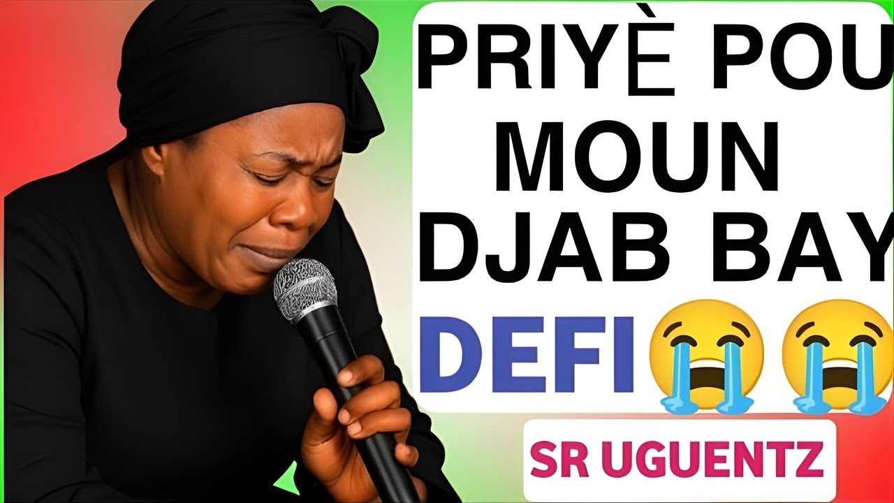 Pati 2 - Priyè pou Moun Djab Bay Defi 😭🙏 | Priyè Delivrans ak Sr Uguentz ✝️ Chèn Kretyen