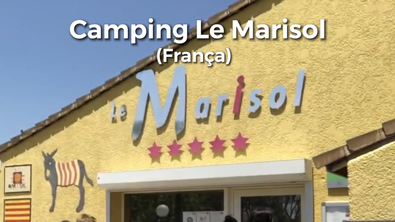 ⛺️CAMPING LE MARISOL FRANÇA