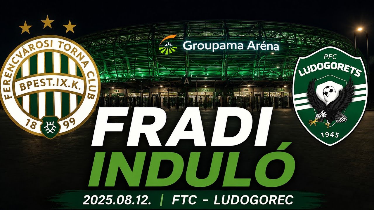 FRADI INDULÓ 💚🤍 | FTC - Ludogorec | 2025.08.12. ⚽