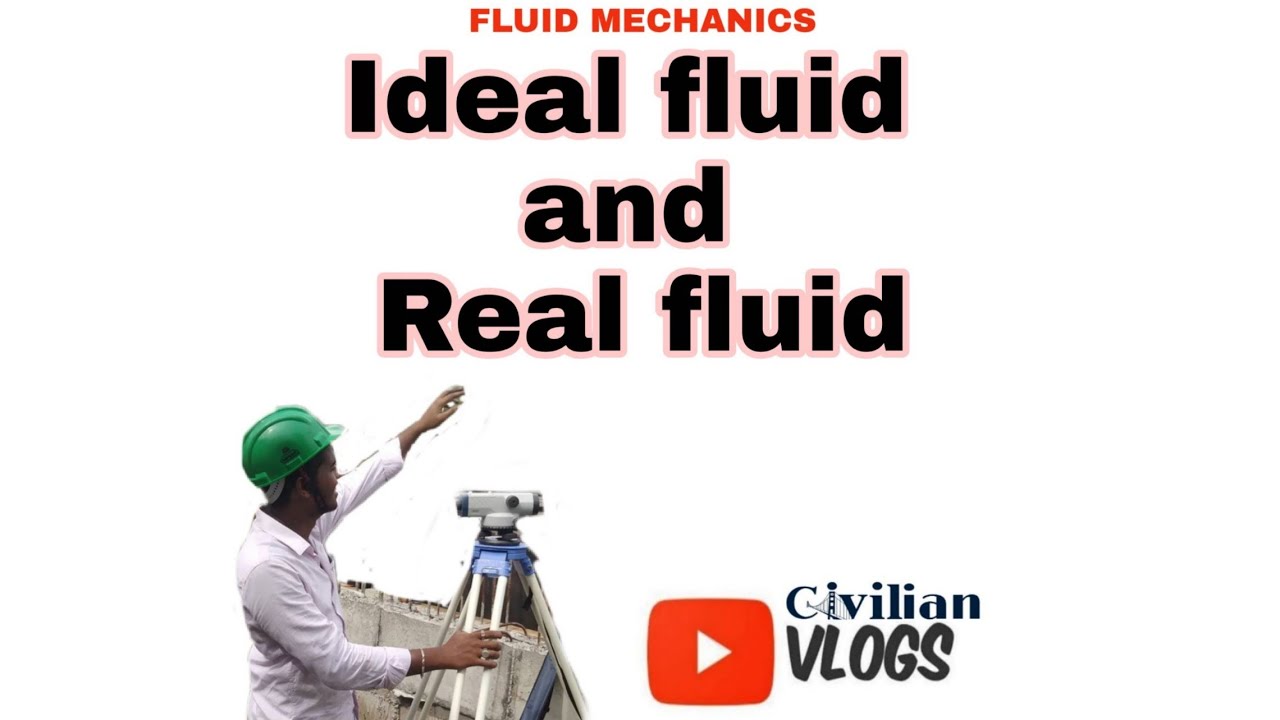 Ideal fluid and Real fluid || fluid mechanics || civil engineering telugu || sakir
