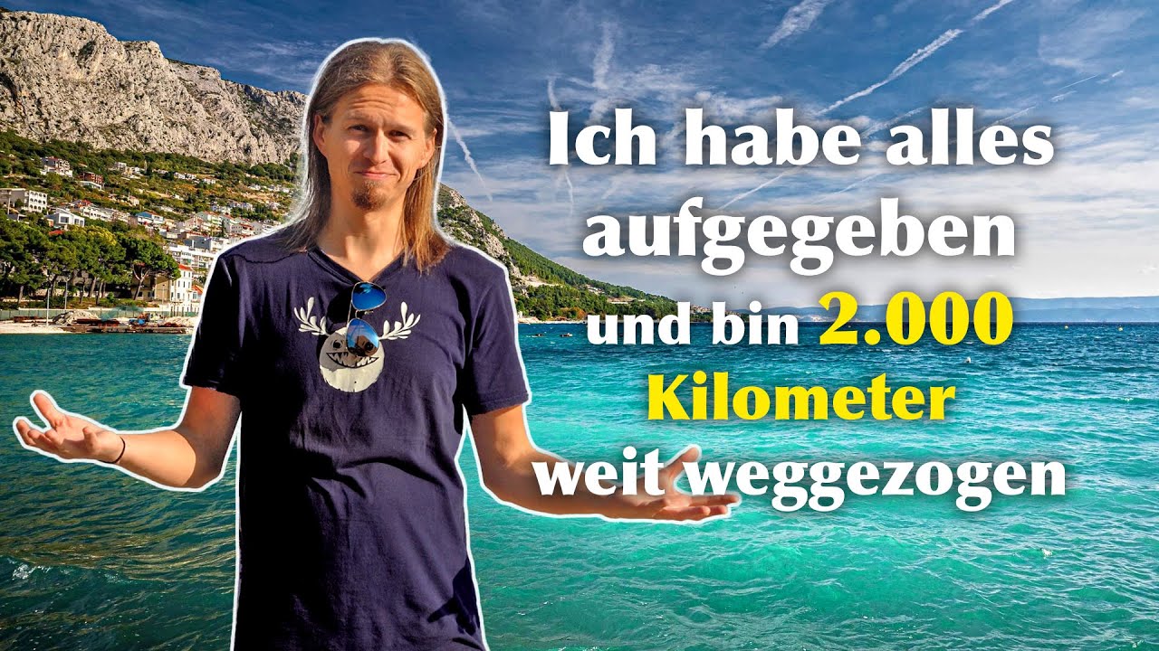 Wie ich alles verließ und nach Kroatien zog