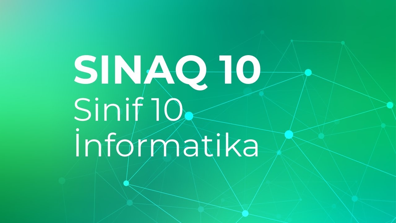 İnformatika 10-cu sinif  Güvən Sınaq 10 Qrup fənləri üzrə