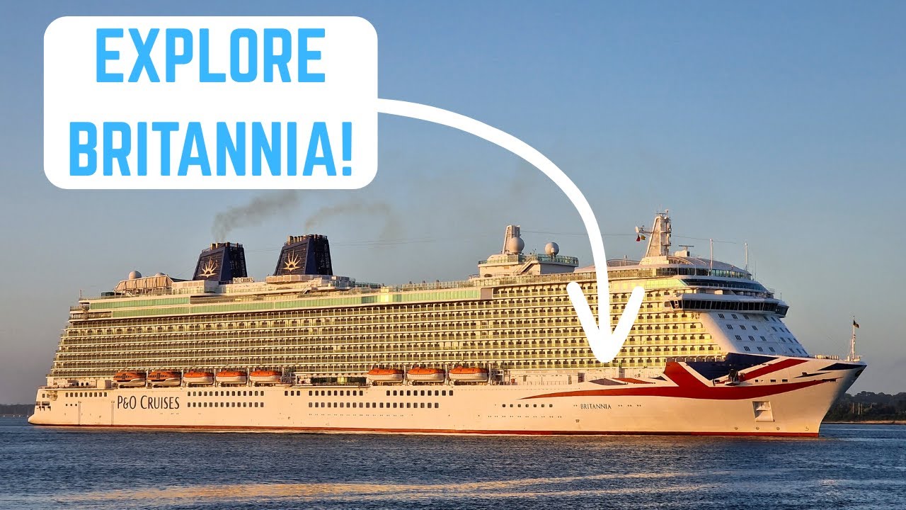 P&O Britannia Ship Tour!