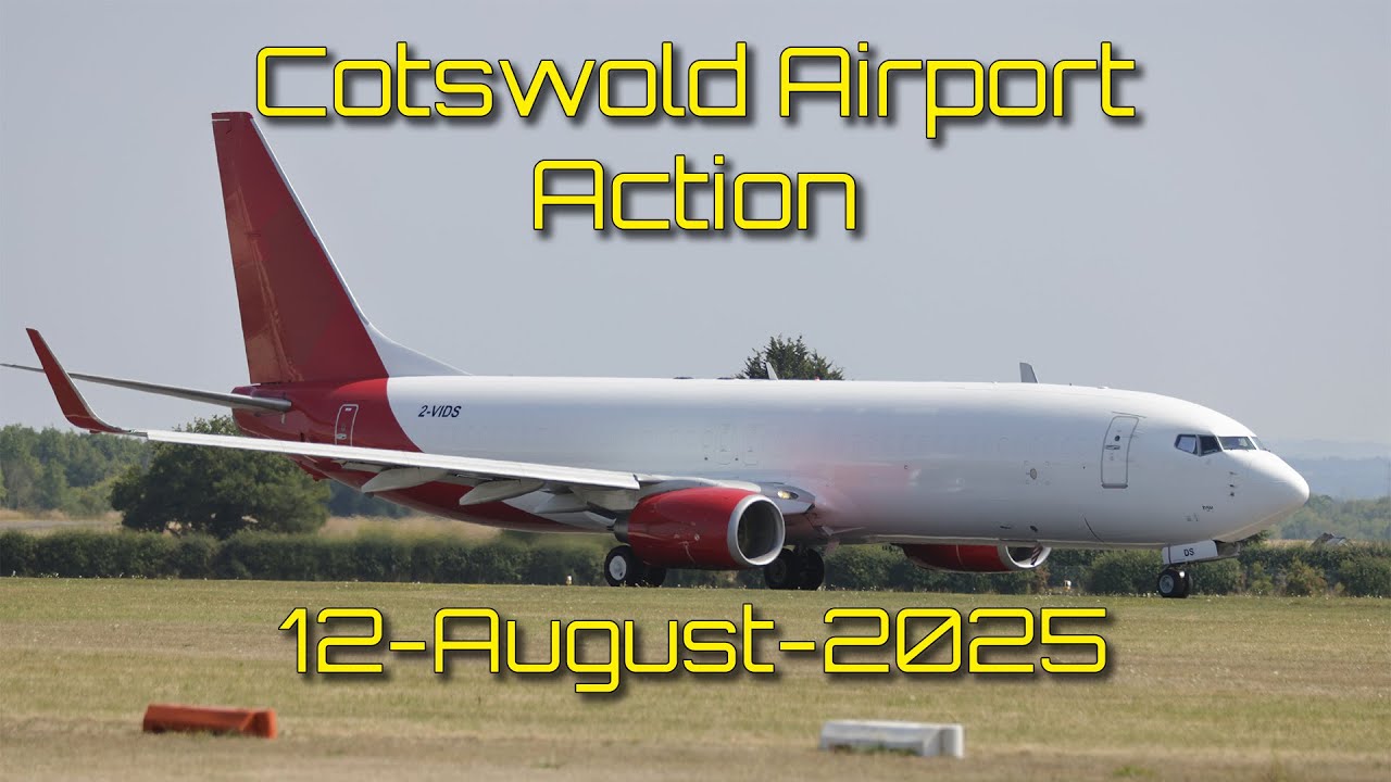 A few relaxing hours at Cotswold Airport – Tuesday 12 August 2025 (Afternoon Session) B737 Departure