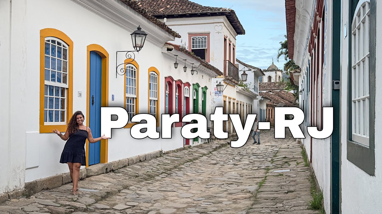 O DESTINO MAIS CHARMOSO NO RIO DE JANEIRO: PARATY-RJ