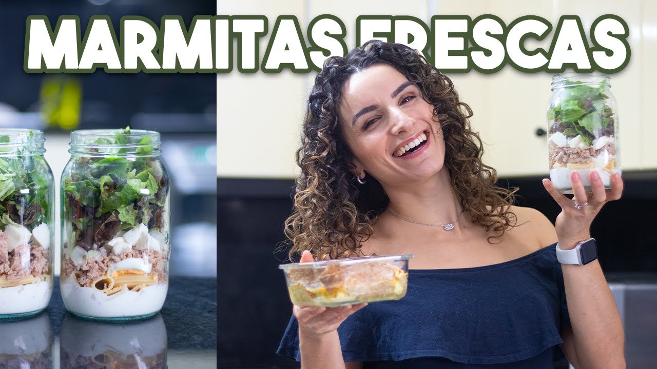 MARMITAS FRESCAS PARA LEVARES CONTIGO - Meal prep de refeições saudáveis e fáceis para comeres frias