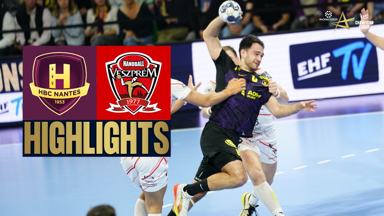 HBC Nantes 🆚 One Veszprém HC | HIGHLIGHTS | Machineseeker EHF Champions League 2025/26
