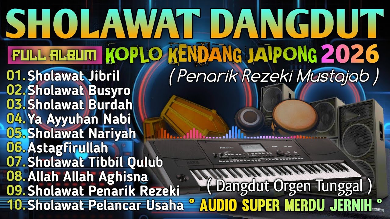 SHOLAWAT VIRAL TERBARU 2026 | SHOLAWAT NABI PENARIK REJEKI | Sholawat Jibril, Sholawat Burda, Nariya