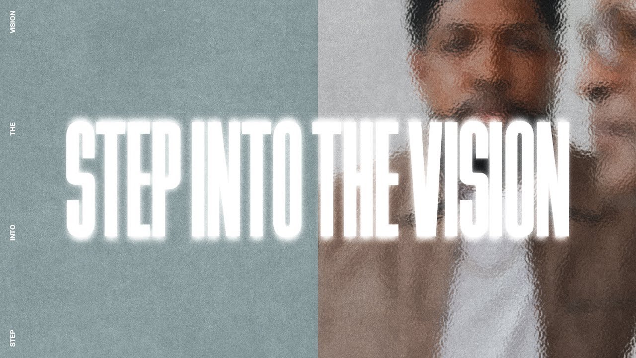 Step Into the Vision | Michael K  Moore