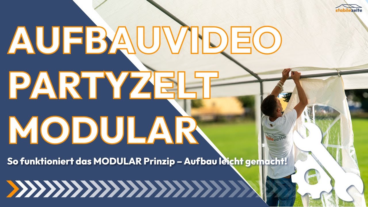 Aufbauvideo Partyzelt Modular – Variabel im System, stark in der Konstruktion.