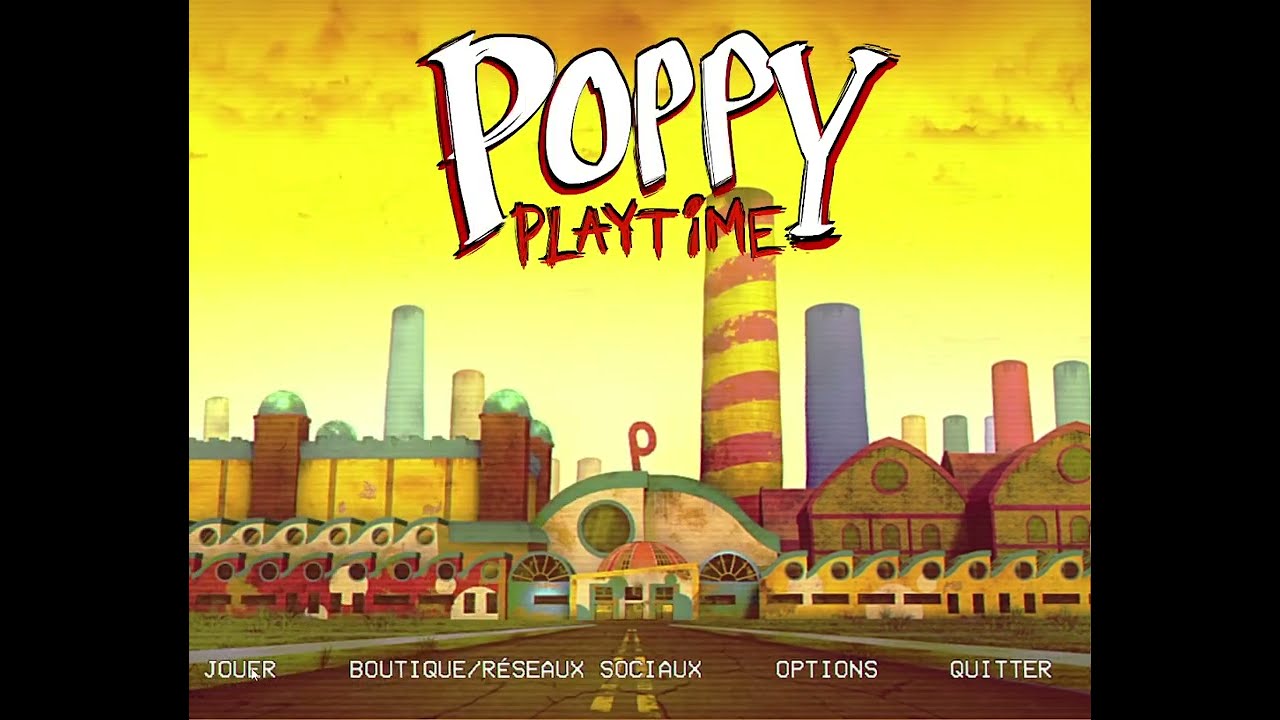 j'ai essayer poppy playtime (gameplay chapitre 1 Fr)