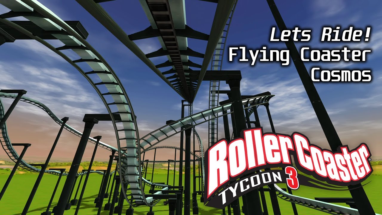 RCT3 - Lets Ride! The Flying Coaster - Cosmos