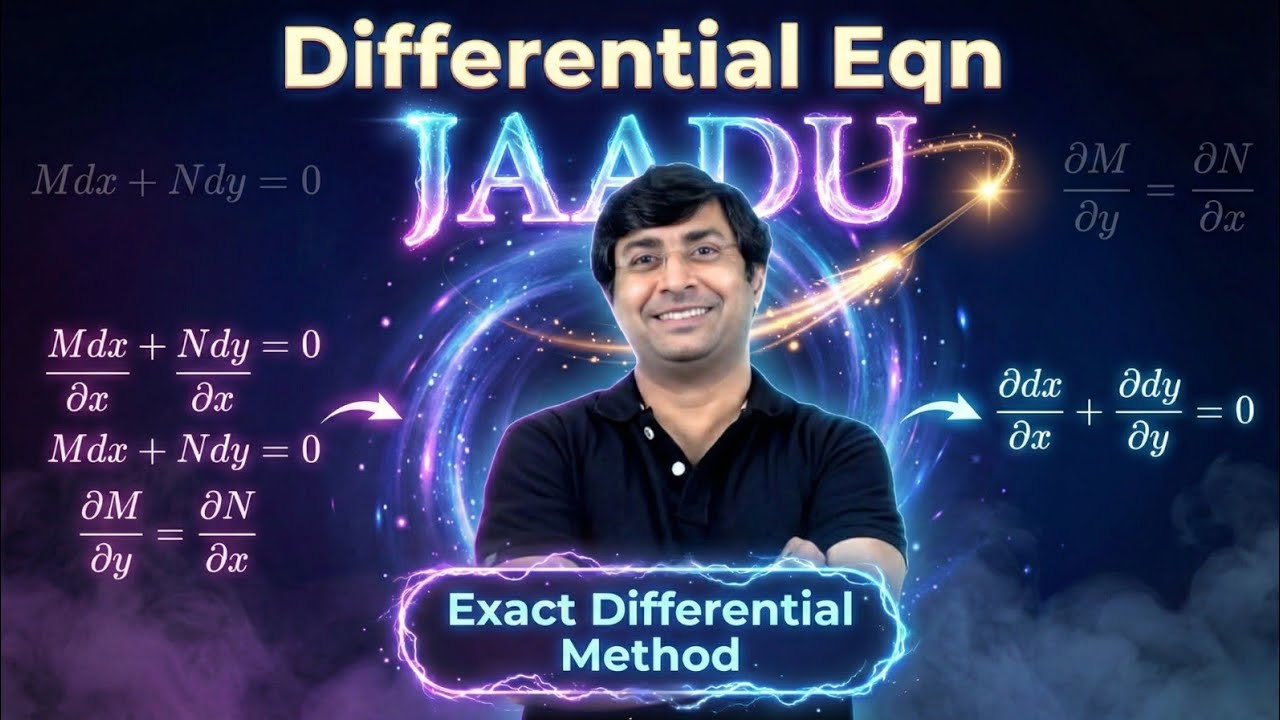 Differential Equation Jaadu | Exact Differential Method | JEE 2026 | GB Sir 🔥