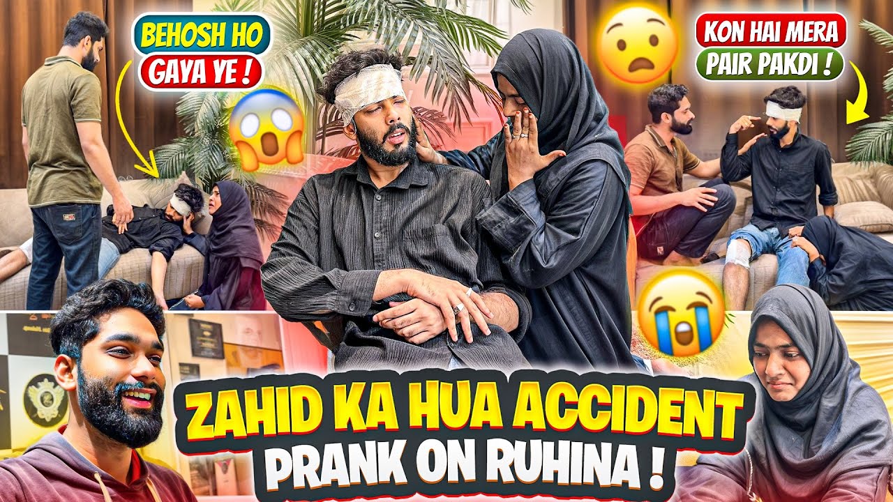 Zahid Ka Hua Accident😰Prank On Girlfriend | Ruhina Ko Bhul Gaya | Behosh ho Gaya | AALTU FALTU |