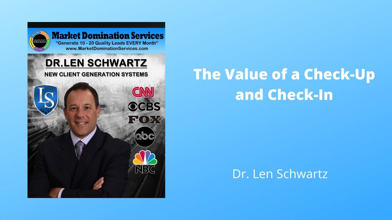 🆕dr. Len Schwartz- The Value Of A Check-up And Check-in Dr Len Schwartz Honest Video