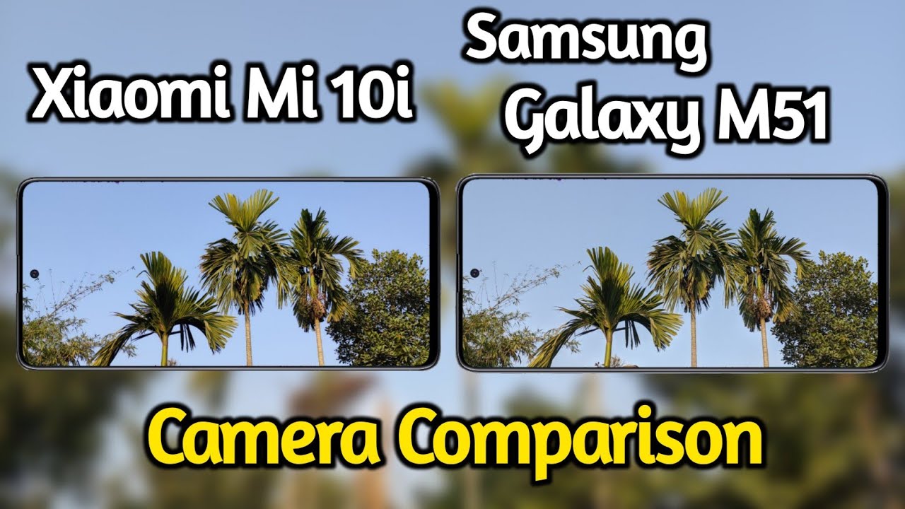 Xiaomi Mi 10i VS Samsung Galaxy M51 Camera Comparison