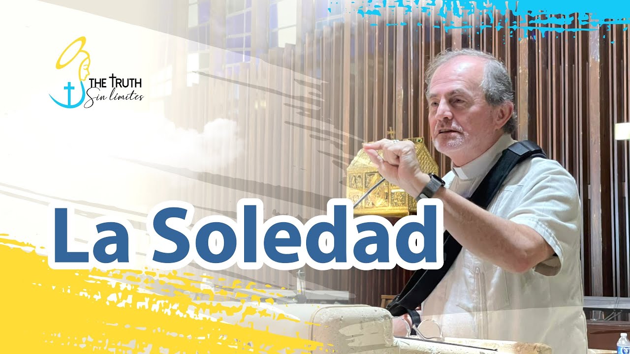 La Soledad con el Padre Oswaldo Agudelo.