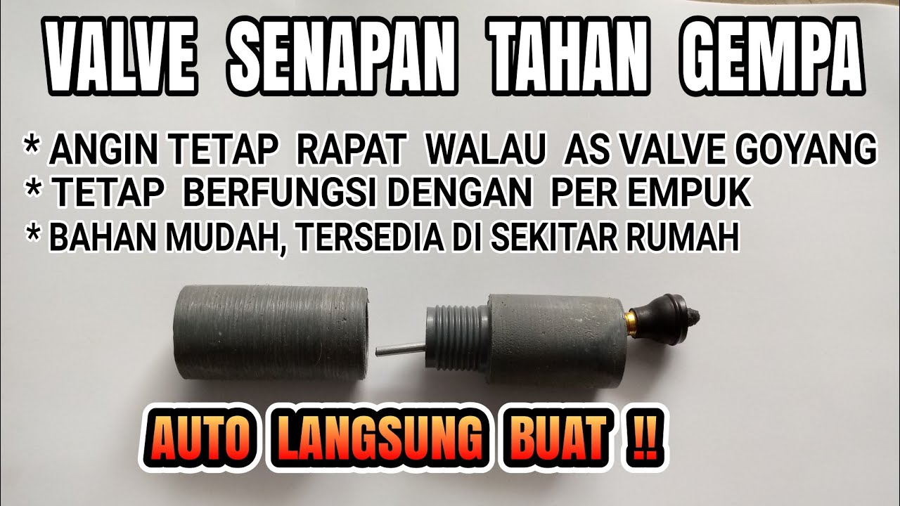 valve angin tahan gempa‼️setelah lihat langsung buat