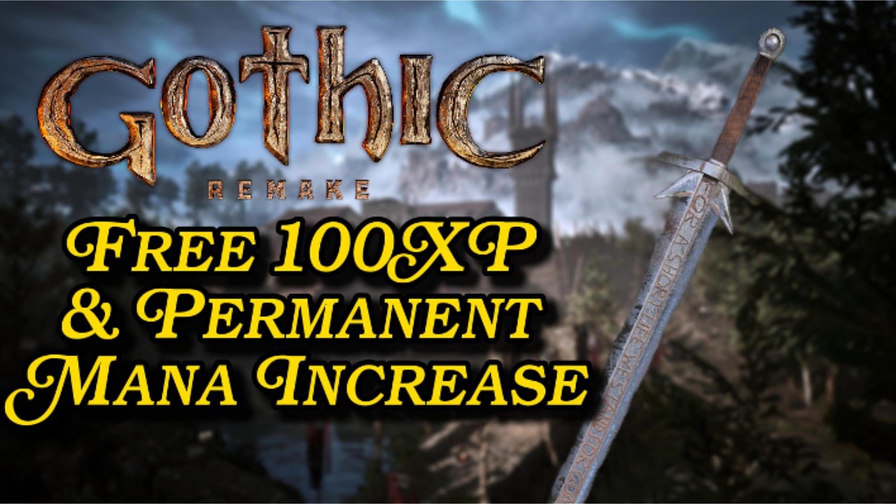 Free XP and Mana (Gothic 1 Remake)