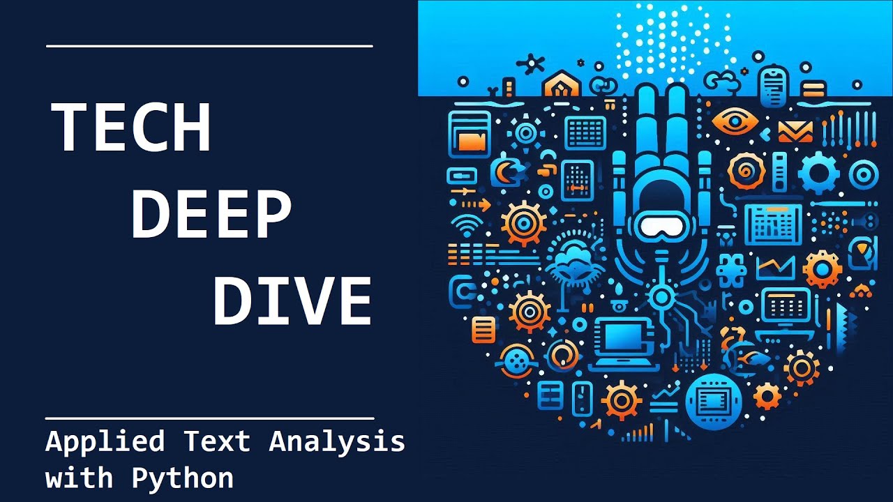 Deep Dive: Applied Text Analysis with Python