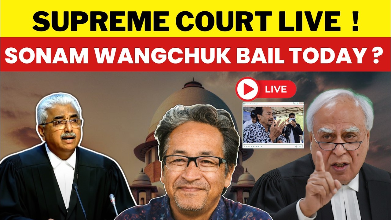 SUPREME COURT LIVE | SONAM WANGCHUK BAIL TODAY ? #sonamwangchuk #supremecourtofindia