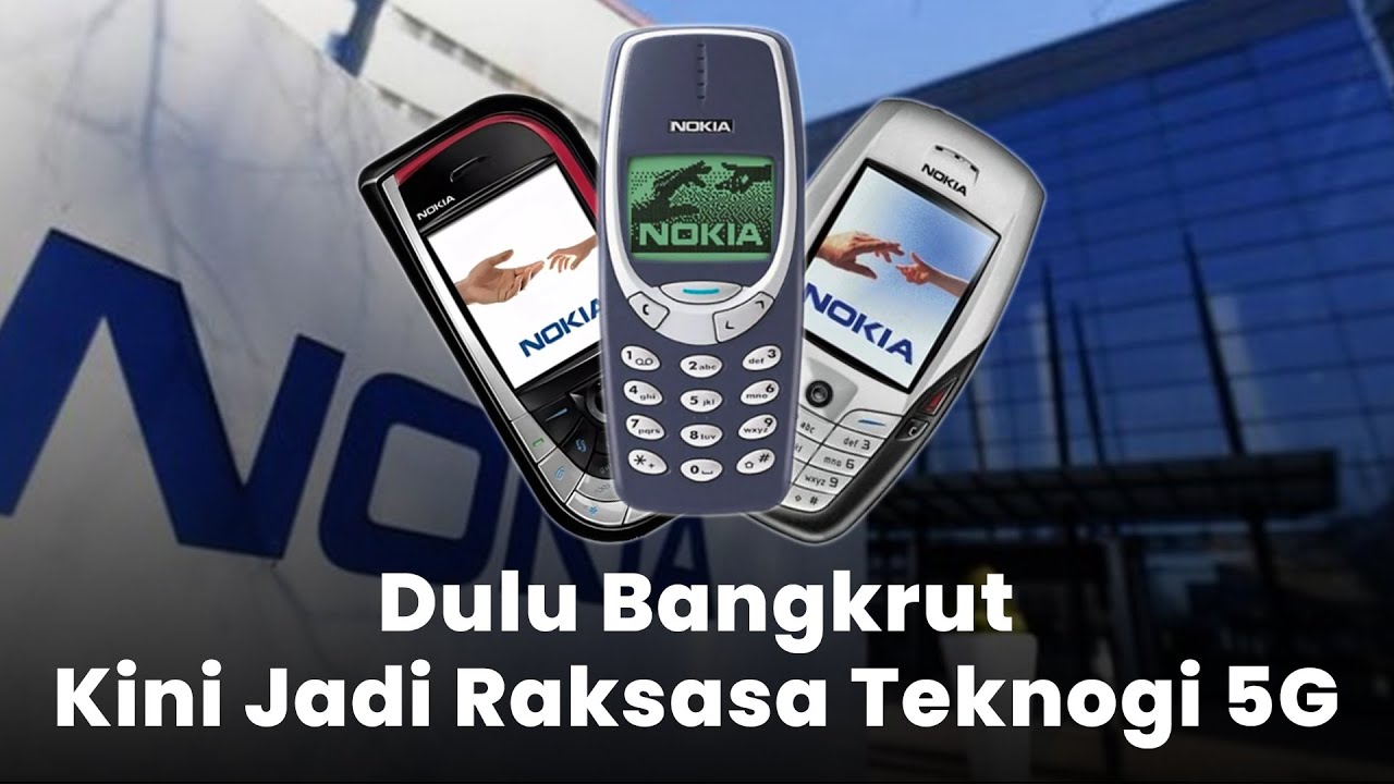 Sejarah EPIC Nokia Sang Raja Handphone, Bangkrut Gara-gara 1 Orang Ini