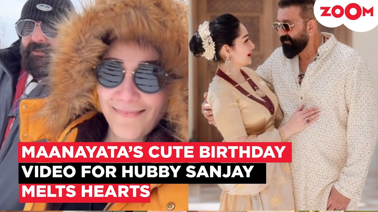 Sanjay Dutt&rsquo;s wife Maanayata Dutt shares HEARTFELT wish for his 66th Birthday with a SWEET video
