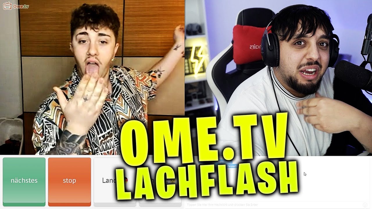 LEUTE HOPS NEHMEN AUF OME.TV!! (Lachflash Garantiert)