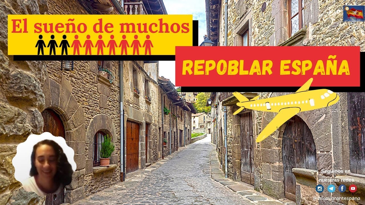 InfoMigrantEspana  El sue&ntilde;o 🤔 de repoblar Espa&ntilde;a 🇪🇸 como emigrante 🟢