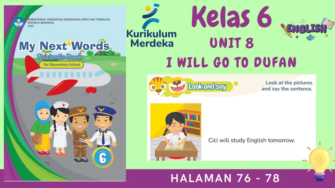 Kurikulum Merdeka Kelas 6 Bahasa Inggris | Unit 8 | Halaman 76 - 78