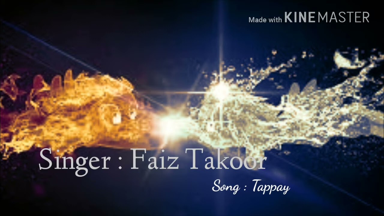 Faiz takor pashto tappay .. 