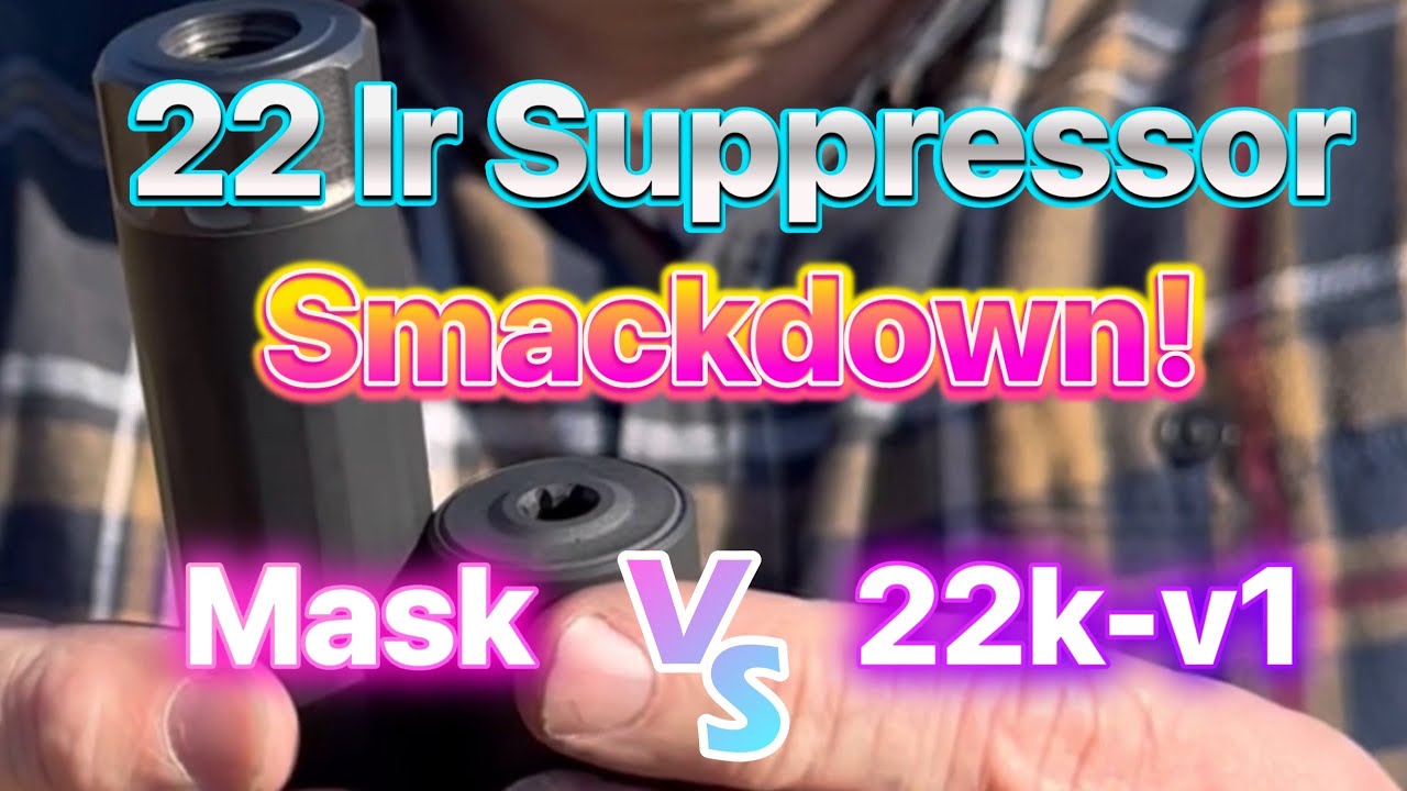 Banish 22k-v1 против Dead Air Mask- 22lr Silencer Smackdown Ep. 2!