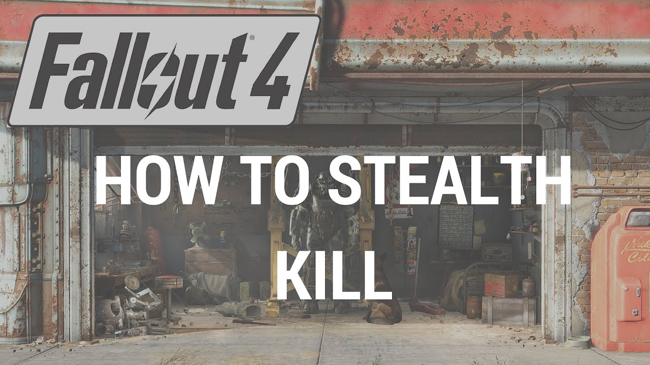 Fallout 4 - How To Stealth Kill (Stealth Kill Animation)