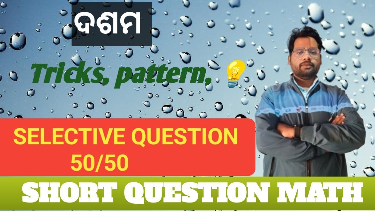 Selective Question discussion  