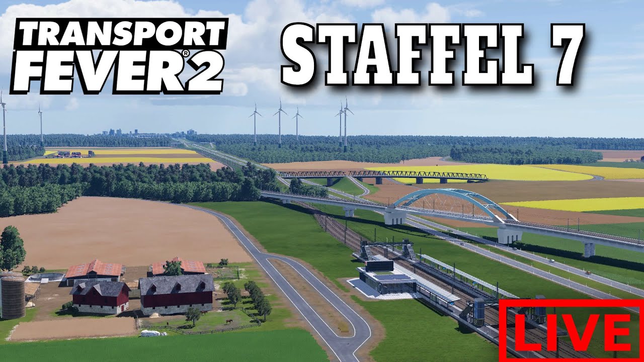 Transport Fever 2 Staffel 7 🔴LIVESTREAM vom 03.10.2024 🔴 Es wird wieder gebastelt