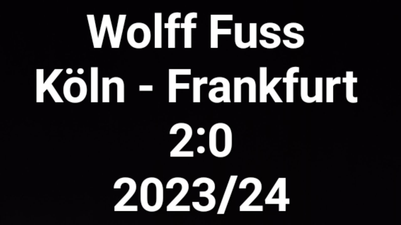 Wolff Fuss kommentiert 1. FC Köln gegen Eintracht Frankfurt 2:0 (2023/24)