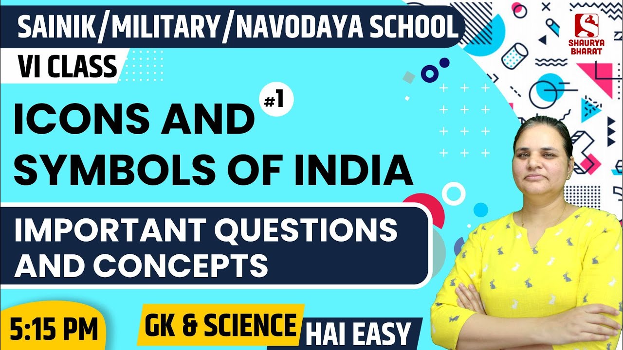 #60 Icons & Symbols of India (Part 1) | GK Class for NAVODAYA/SAINIK/MILITARY/ School | By Dr Jyoti
