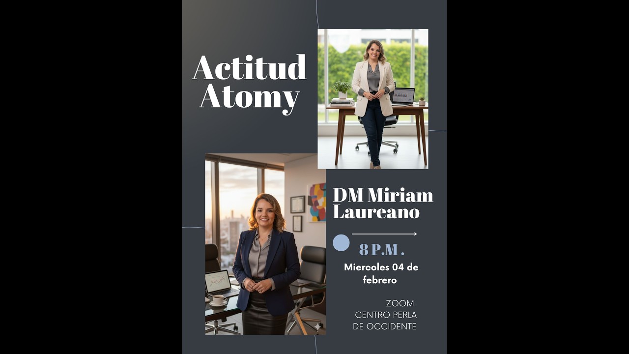 Centro Perla de Occidente DM Miriam Laureano   ACTITUD ATOMY