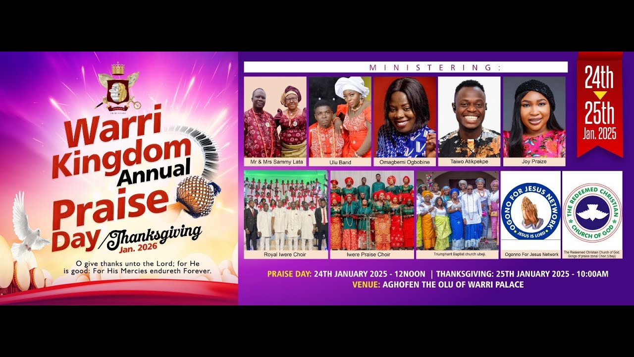 Warri Kingdom Annual Praise Day & Thanksgiving