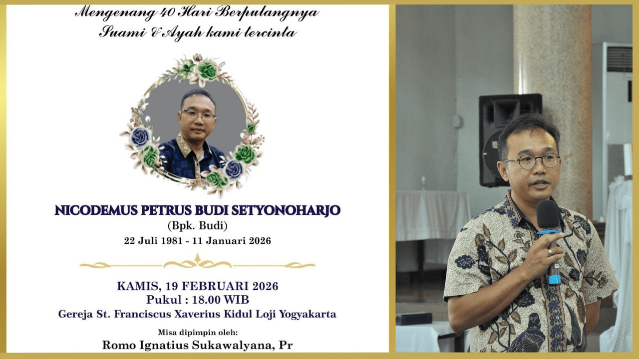 MISA ARWAH MENGENANG 40 HARI BERPULANGNYA BAPAK NICODEMUS PETRUS BUDI SETYONOHARJO