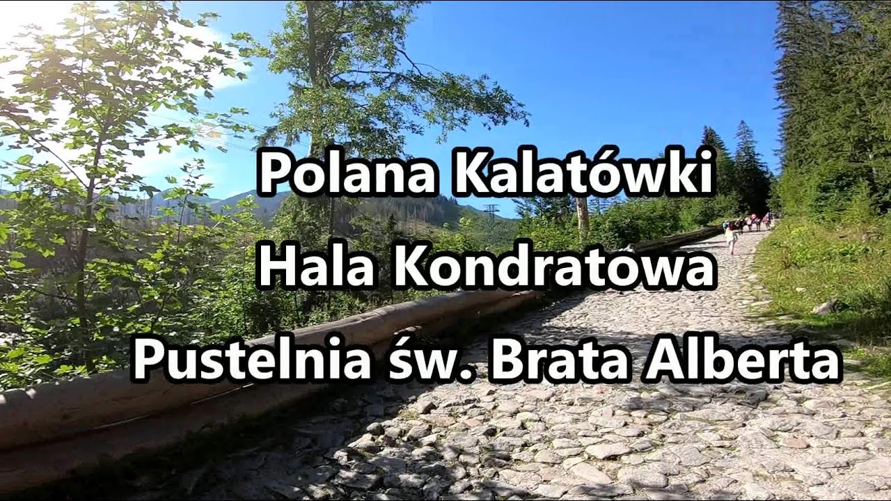 Polana Kalatówki,Hala Kondratowa,Postelnia św.Brata Alberta