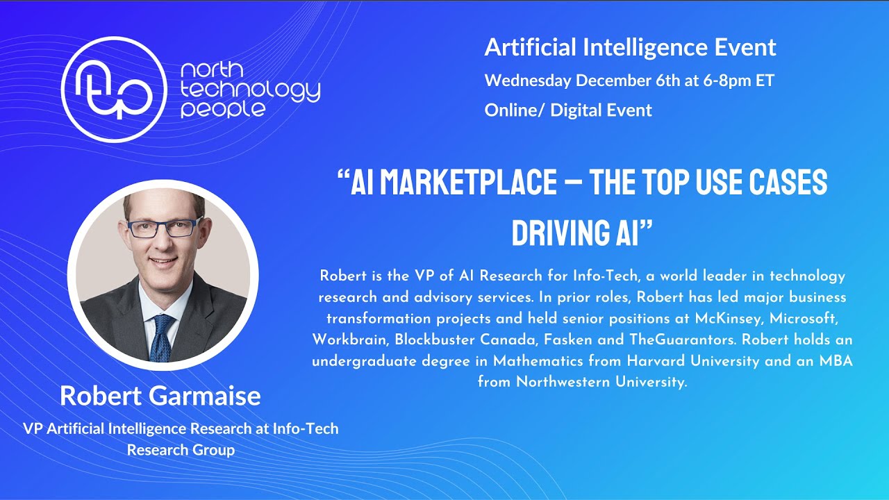 Robert Garmaise, VP AI Research, Info-Tech Research Group - The Top Use Cases Driving AI