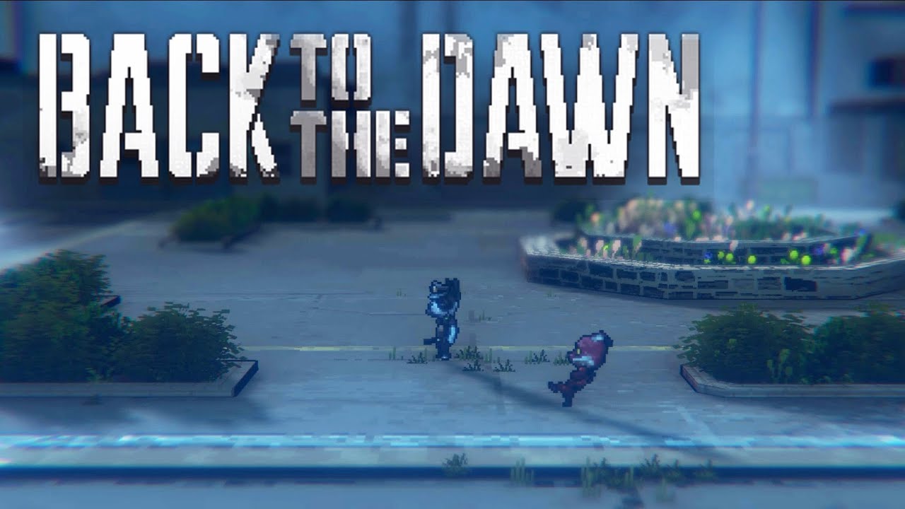 Back to the Dawn - Finale and Good Ending