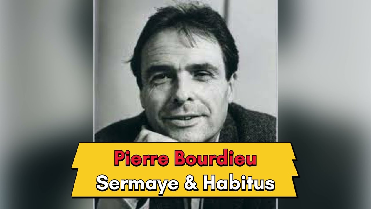 Pierre Bourdiou I Sermaye & Habitus I #pierrebourdiou #bourdiou #habitus #sermaye