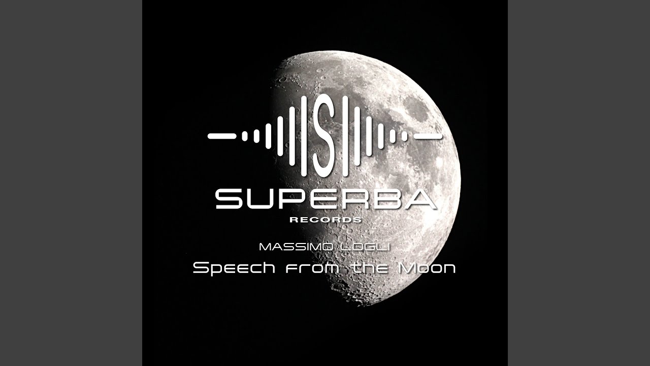 Speech from the Moon (Extended mix)