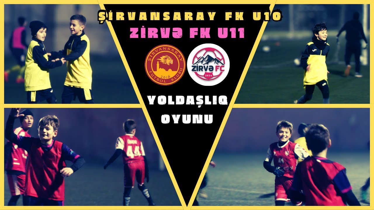 Şirvansaray FK U-10 - Zirvə FK U11  /🤝/ ( Yoldaşlıq oyunu )