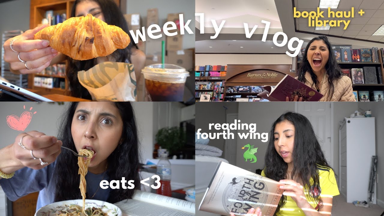 WEEKLY VLOG ~ Reading FOURTH WING, meal ideas, coffee shop, library, book haul & more :)