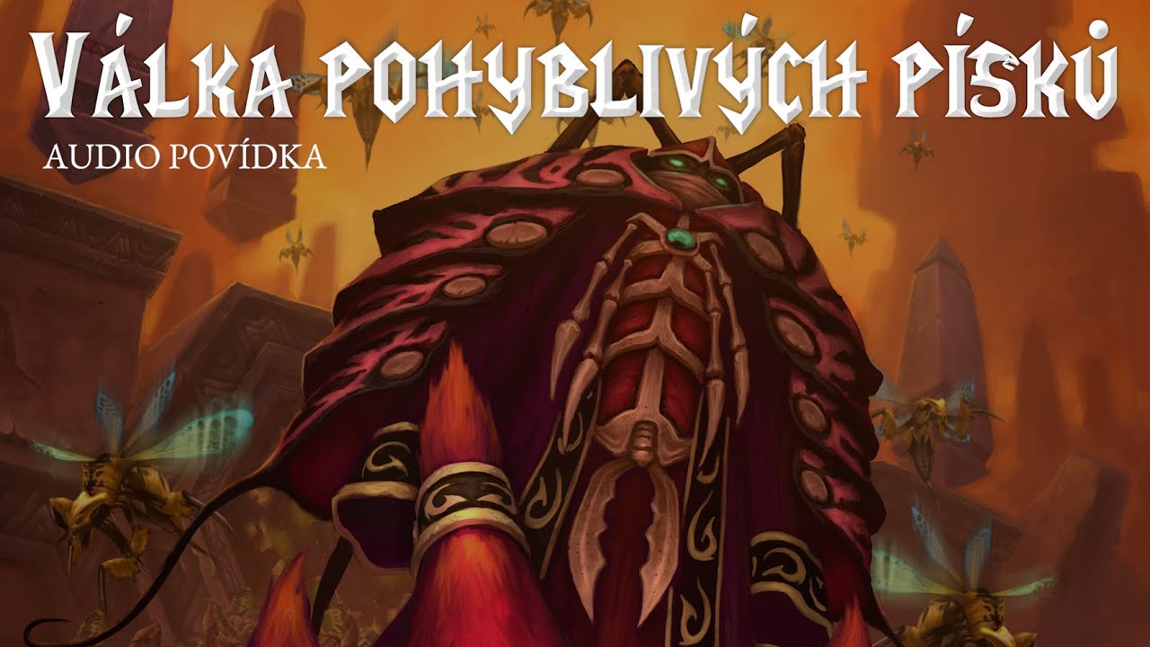 Válka pohyblivých písků | Příběhy Azerothu